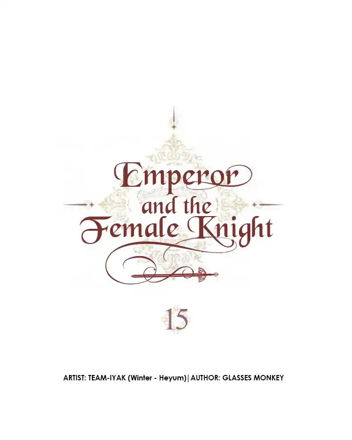 Emperor And The Female Knight Chapter 15 2